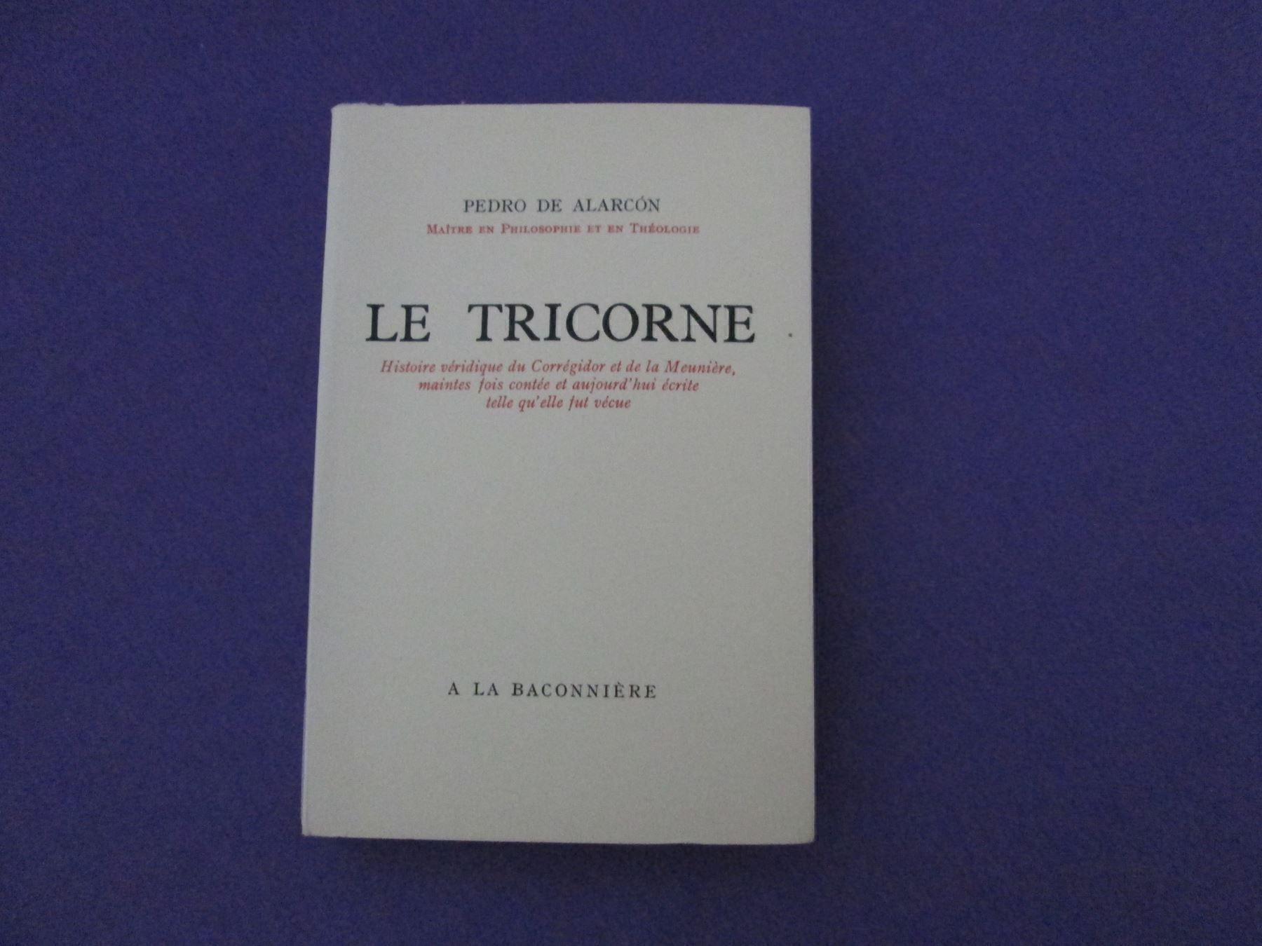 Libri: Le Tricorne – Usato da Neuchâtel venduto da Dualseele