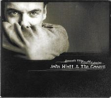 John Hiatt & The Goners – Beneath This Gruff Exterior