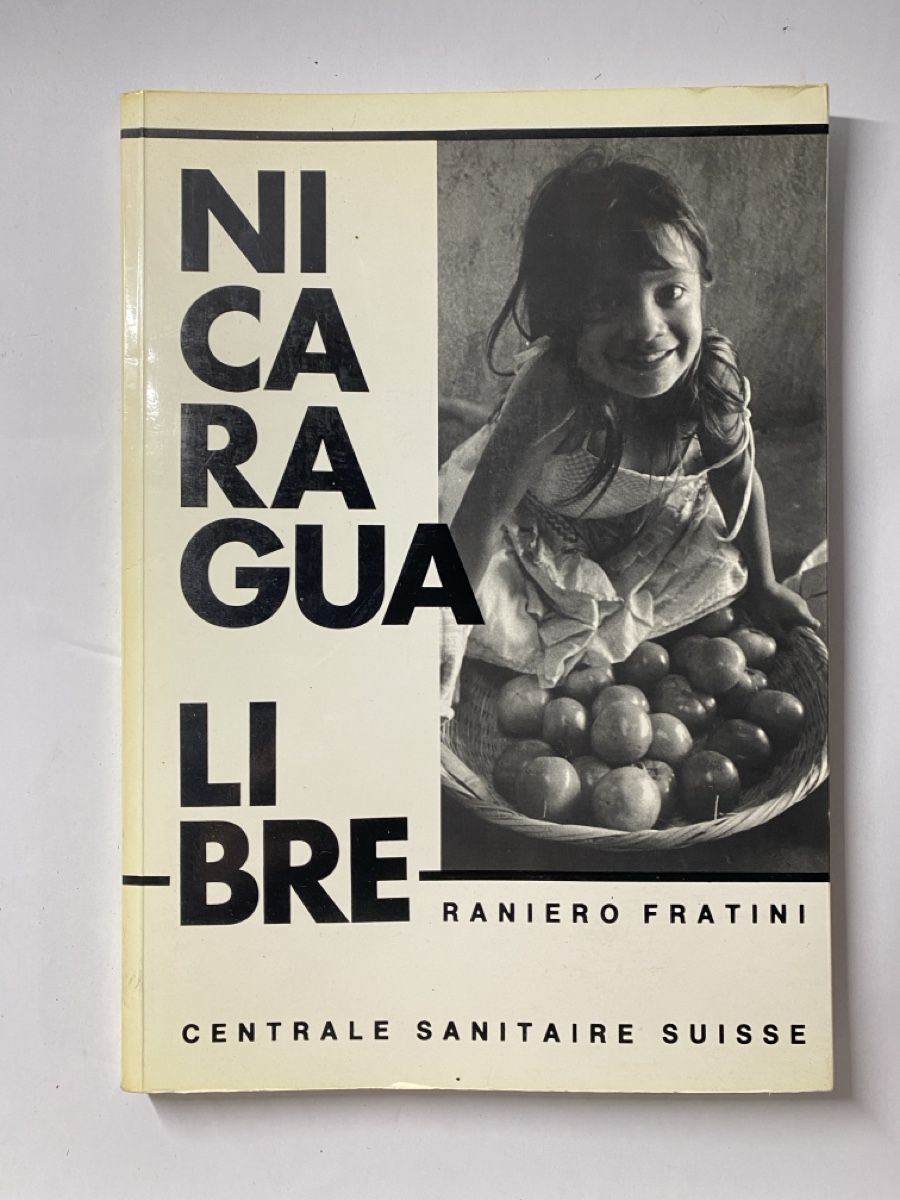 Libri: Nicaragua Libre - Raniero Fratini – Usato da Gudo venduto da mat_sj7s