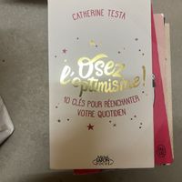 Livre "Osez l'optimisme!" Catherine Testa, comme neuf!