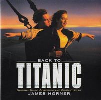James Horner – Back To Titanic (F19) CD