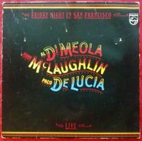 LP Vinyl: AL DI MEOLA etc. - FRIDAY NIGHT IN SAN FRANCISCO