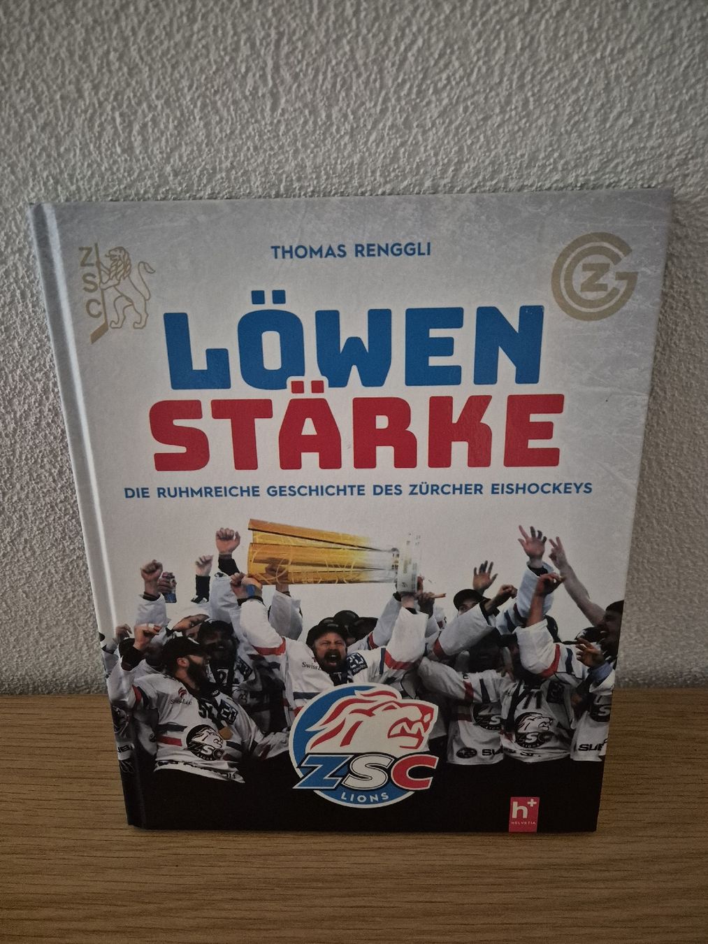 Bücher: ZSC Lions - Löwenstärke – Gebraucht aus Kloten von Philux_1892