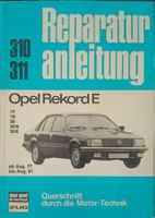Reparaturanleitung - Nr.310/311 Opel Rekord E