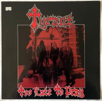 Tyrant – Too Late To Pray - LP - 1987 - First Press - OIS
