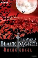 Ward J.R. - Black Dagger - Racheengel / Fantasy