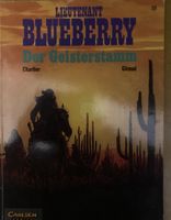 Leutnant Blueberry Comic - Der Geisterstamm