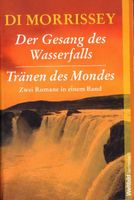 Morrissey Di - Der Gesang des Wasserfalls / Tränen des.....