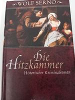 "Die Hitzkammer" von Wolf Serno
