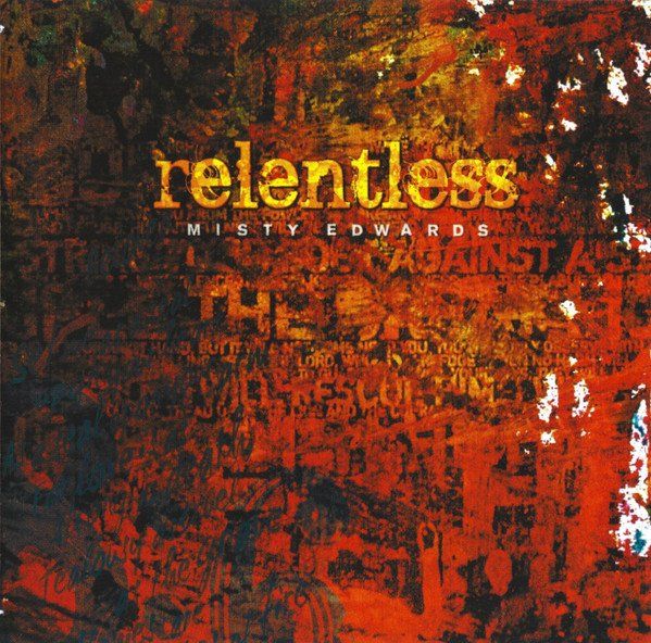 CDs: Misty Edwards – Relentless / Unplugged – Gebraucht aus St.Gallen von jalamusic