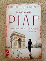 Taschenbuch "Madame Piaf und das Lied der Liebe", M. Marly