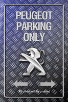 Blechschild-PEUGEOT-PARKING ONLY