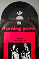 Turning Point Single – Visions / Life Is Going On