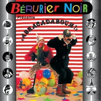 CD: Bérurier Noir - Abracadaboum – Nuovo (secondo la descrizione) da Burgdorf venduto da Muto72