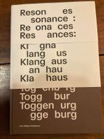 Resonances: Klanghaus Toggenburg Erol Doguoglu