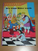 Wie Globi Ritter wurde 5. Auflage 2011 Unbemalt ° Band 50