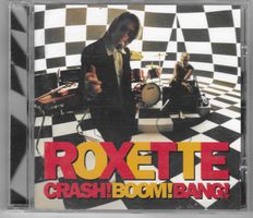 ROXETTE  -  CRASH ! BOOM ! BANG !