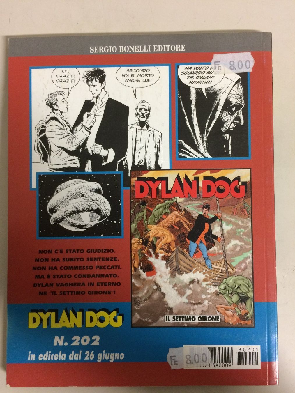Fumetti: DYLAN DOG # 201 DAISY & QUEEN Sergio Bonelli Ed. 2003‪ – Usato da Vezia venduto da Aquarius_Age 1