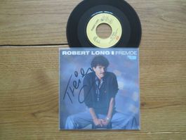 Robert Long - I Fremde - Signierte Single Rarität!