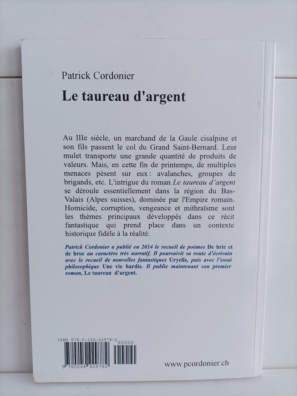 Libri: Le taureau d'argent / Patrick Cordonier / Patrick Cordonier – Usato da crans montana venduto da AB3963 1