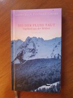 "Bis der Fluss taut" - Gabrielle Filteau-Chiba Roman 49