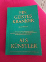 Adolf Wölfli - Ein Geisteskranker als Künstler