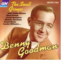 CD - BENNY GOODMAN The Small Groups (T.Wilson,G.Krupa,Basie)