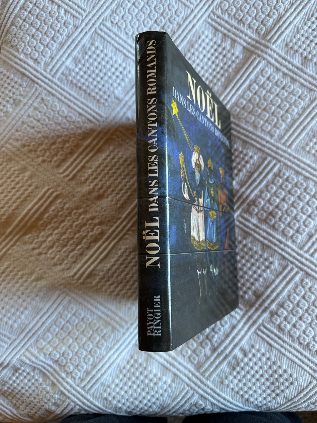 Libri: Noël dans les cantons romands, Payot/Ringier – Usato da Vellerat venduto da joromaur 1