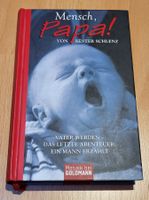 'Mensch, Papa!' von Kester Schlenz