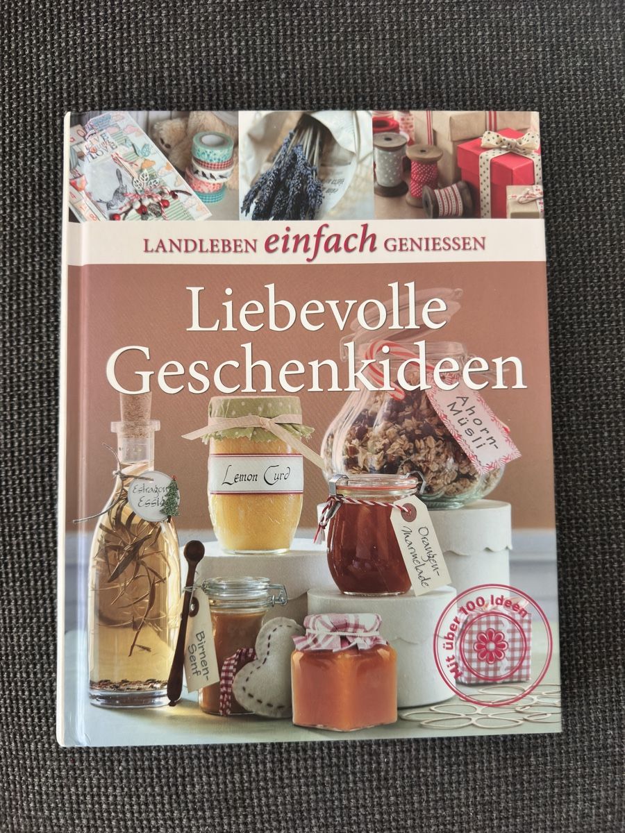Libri: Liebevolle Geschenkideen zum Selbermachen – Usato da Bern venduto da Lara048