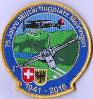 75 Jahre Militärflugplatz Meiringen 1941-2016 gold Schrift