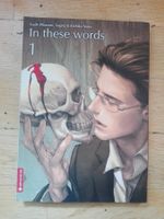 In these Words  (Band 1)     > Deutsche Ausgabe <     ©'2018