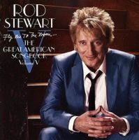 Rod Stewart – Fly Me To The Moon... The Great American Songb