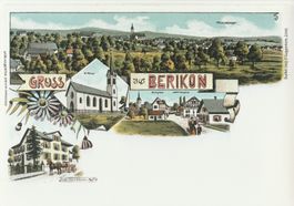 Gruss aus Berikon  -  (Lithoansicht um 1900)