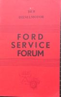 Ford Service Forum 60er Jahre Dieselmotor+ Saxomat
