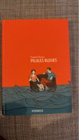 Frederik Peeters Pilules Bleues BD