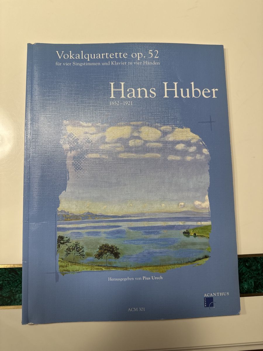 Bücher: Hans Huber Vokalquartett op. 52 Noten – Gebraucht aus Wald ZH von Martin79