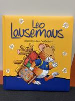 Leo Lausesmaus allein bei den Grosseltern Kinderbuch