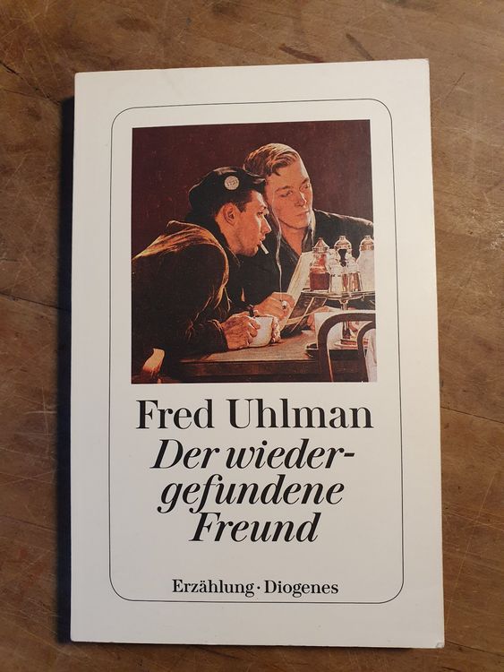 der wiedergefundene freund – fred uhlman (Gebraucht) in Zürich für CHF ...