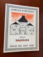 SCHWEIZER HEIMATBÜCHER - Solothurn Bd 11 Enz H. Haupt 1956