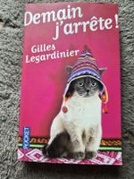 Demain j'arrête! Livre de Gilles Legardinier en poche.
