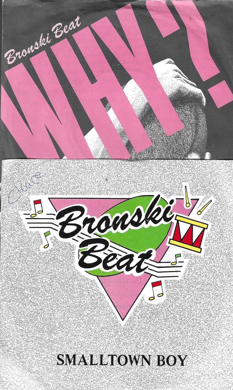 Dischi in vinile: Bronski Beat 2 SP's - Why? & Smalltown Boy – Usato da Savagnier venduto da Ne2065