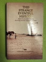 Edward Henderson: This strange eventful history.