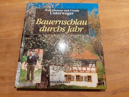 Bauernschlau durchs Jahr - Wissen & Weisheiten,  illustriert