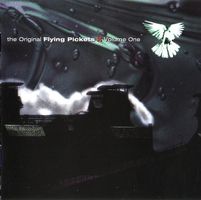 The Original FLYING PICKETS (CD) Volume One