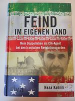 Feind im eigenen Land - Reza Kahlili (Iran)