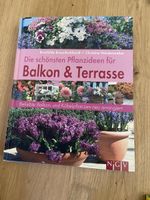 Pflanzenbuch "Balkon & Terrasse" - Schöne Ideen für Frühling