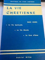 LA VIE CHRETIENNE - TROIS COURS - 1984
