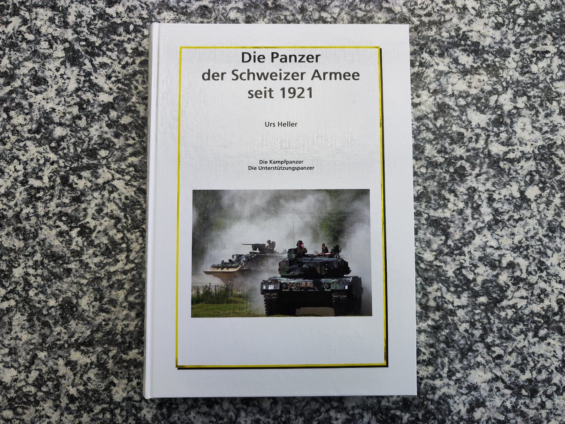 Bücher: Die Panzer der Schweizer Armee seit 1921 – Neu und originalverpackt aus Gränichen von Pz55