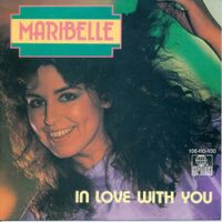 MARIBELLE - IN LOVE WITH YOU (7'' Vinyl Single NM)